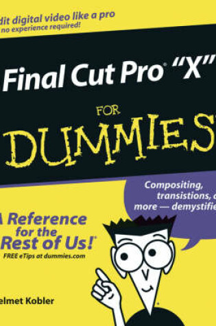 Cover of Final Cut Pro 4 for Dummies