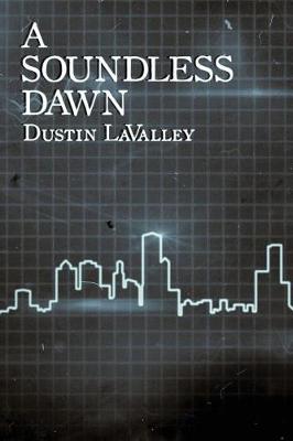 Book cover for A Soundless Dawn