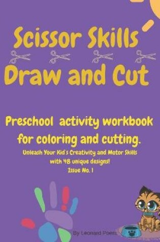 Cover of Scissor Skills Draw and Cut