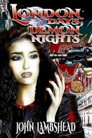 Cover of London Days, Demon Nights
