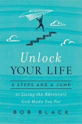 Book cover for Unlock Your Life