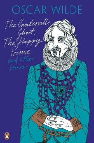 Cover of The Canterville Ghost, The Happy Prince and Other Stories