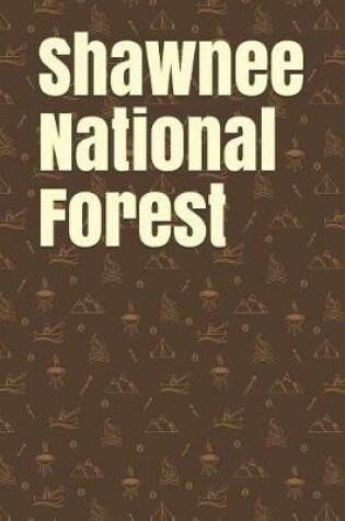 Cover of Shawnee National Forest