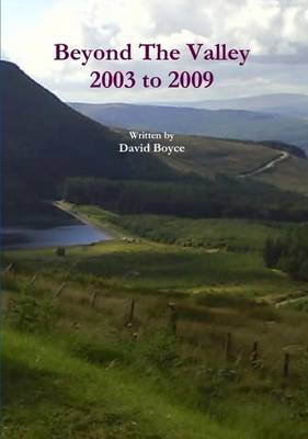 Book cover for Beyond The Valley - 2003 to 2009 - Version 3