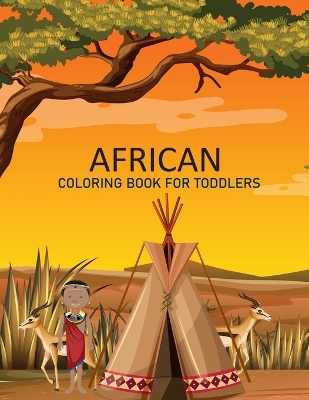 Book cover for African coloring book For Toddlers