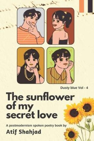 Cover of The sunflower of my secret love