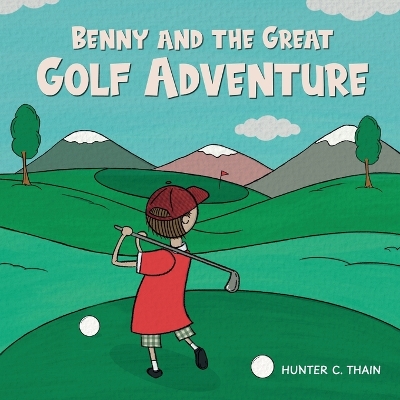 Cover of Benny and The Great Golf Adventure