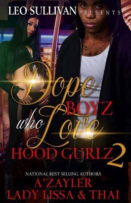 Book cover for Dope Boyz Who Love Hood Gurlz 2