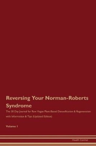 Cover of Reversing Your Norman-Roberts Syndrome