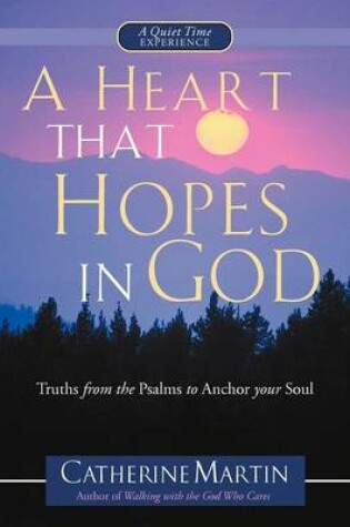 Cover of A Heart That Hopes in God