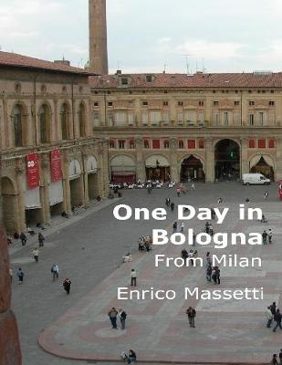 Book cover for One Day in Bologna from Milan