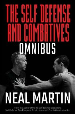 Cover of Self Defense And Combatives Omnibus