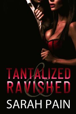 Book cover for Tantalized & Ravished