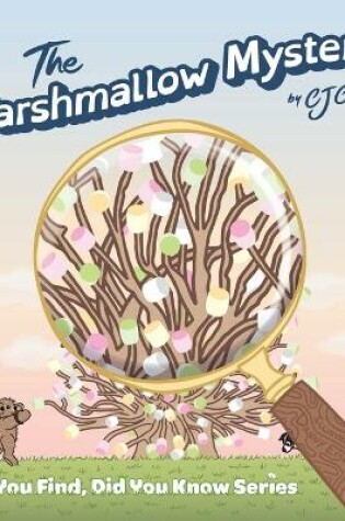 Cover of The Marshmallow Mystery