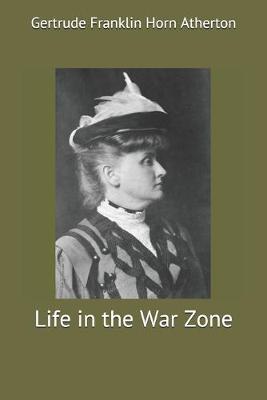 Book cover for Life in the War Zone