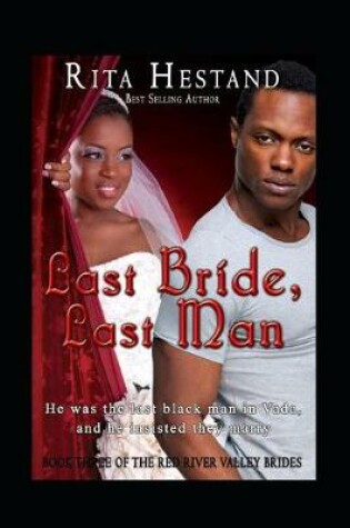 Cover of Last Bride, Last Man