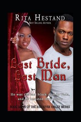 Book cover for Last Bride, Last Man
