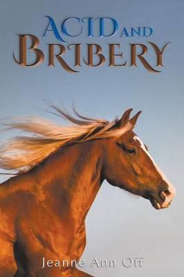 Book cover for Acid and Bribery