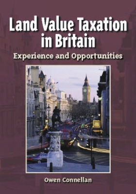 Cover of Land Value Taxation in Britain - Experience and Opportunities