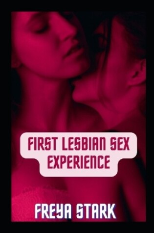 Cover of First Lesbian Sex Experience