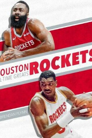 Cover of Houston Rockets All-Time Greats