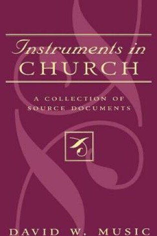 Cover of Instruments In Church