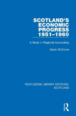 Cover of Scotland's Economic Progress 1951-1960