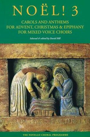 Cover of No l] 3 - Carols And Anthems For Advent, Christmas And Epiphany