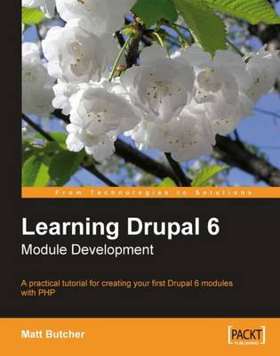 Book cover for Learning Drupal 6 Module Development