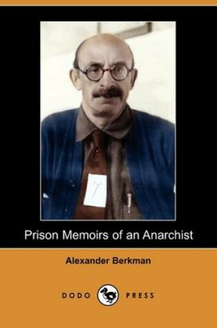 Cover of Prison Memoirs of an Anarchist (Dodo Press)