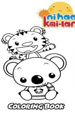 Cover of Ni Hao, Kai-Lan Coloring Book