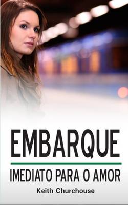 Book cover for Embarque Para O Amor