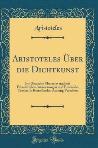 Cover of Aristoteles Über Die Dichtkunst