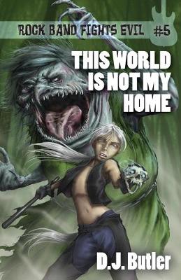 Book cover for This World Is Not My Home