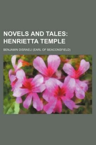 Cover of Novels and Tales (Volume 5); Henrietta Temple