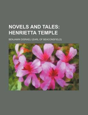 Book cover for Novels and Tales (Volume 5); Henrietta Temple