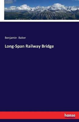 Book cover for Long-Span Railway Bridge