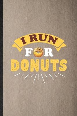 Book cover for I Run for Donuts