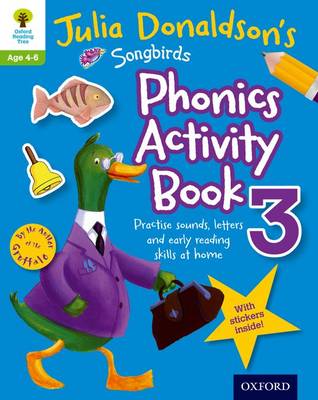 Cover of Julia Donaldson's Songbirds Phonics Activity Book 3