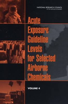 Book cover for Acute Exposure Guideline Levels for Selected Airborne Chemicals