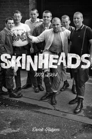 Cover of Skinheads 1979 - 1984