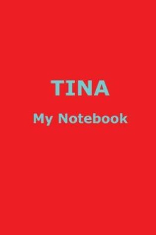 Cover of TINA My Notebook