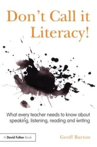 Cover of Don't Call it Literacy!
