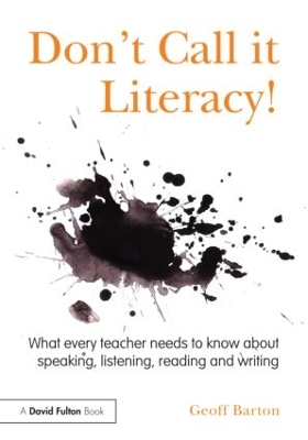 Book cover for Don't Call it Literacy!