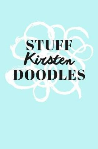 Cover of Stuff Kirsten Doodles