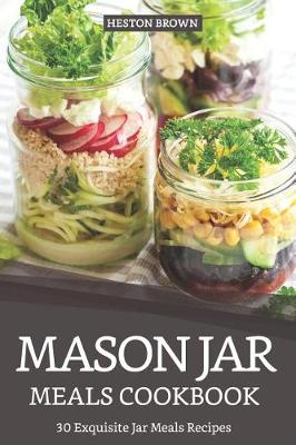 Book cover for Mason Jar Meals Cookbook