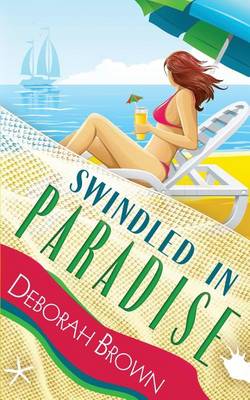 Cover of Swindled in Paradise