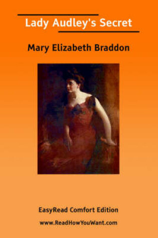 Cover of Lady Audley's Secret [Easyread Comfort Edition]