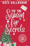 Book cover for Tis The Season For Secrets