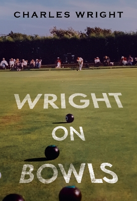 Book cover for Wright On Bowls